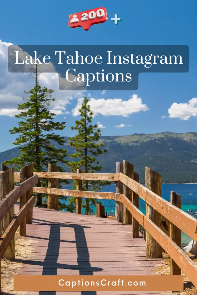 Lake Tahoe Instagram Captions