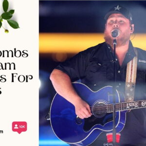 200+ Luke Combs Instagram Captions For Couples: Romantic Quotes and Lyrics ZZy