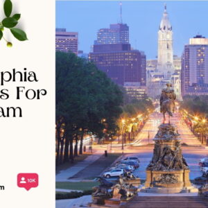 129+ Inspiring Philadelphia Captions For Instagram and Quotes to Brighten Your Feed