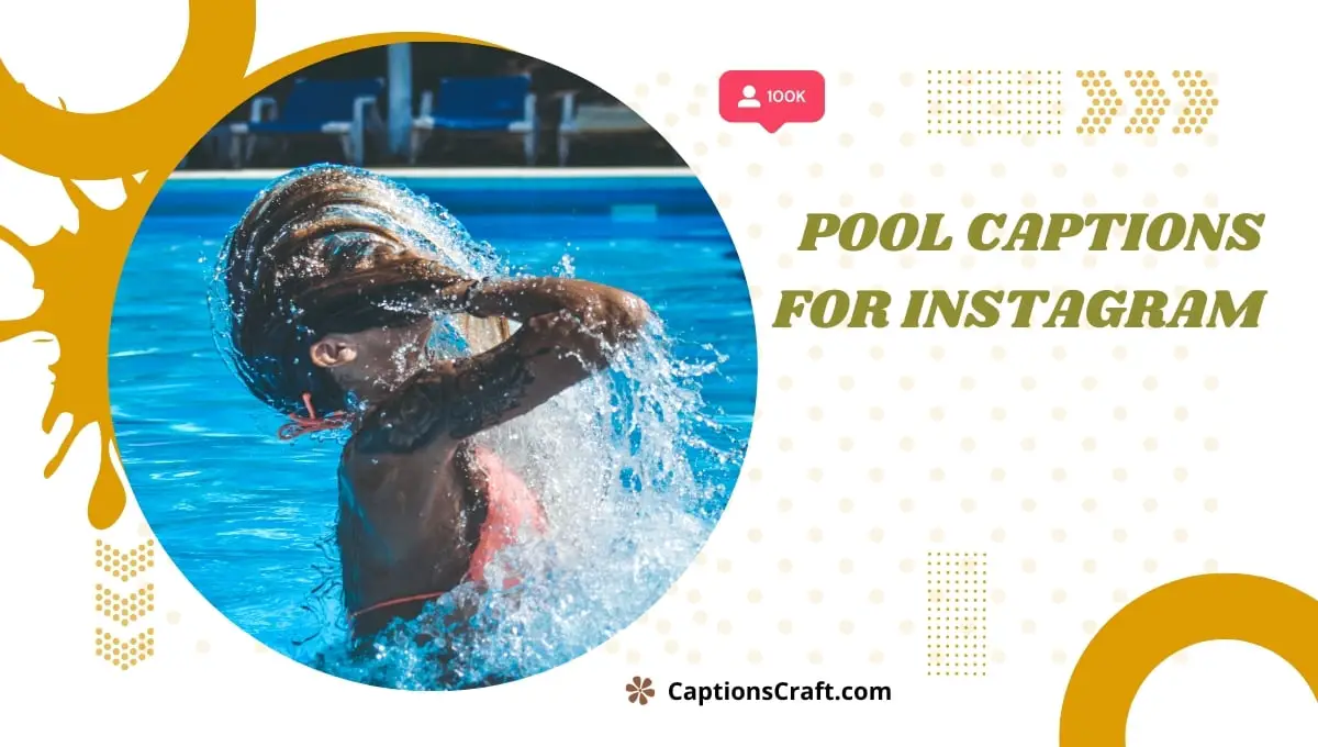 Pool Captions For Instagram