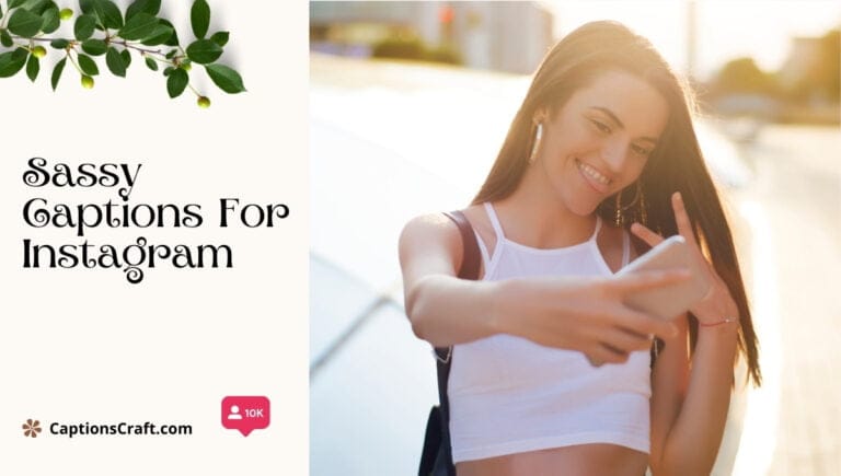 sassy captions for instagram