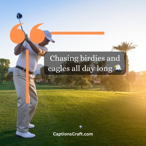 Best golfing captions for Instagram