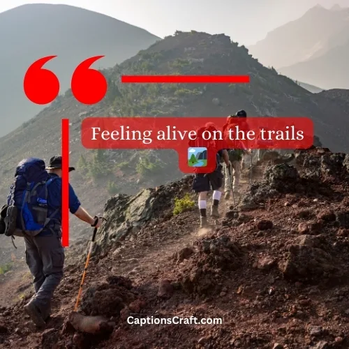 Best hiking captions for Instagram