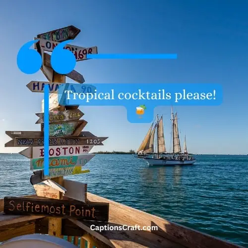 Three-word Key West Instagram Captions (Editors Pick)
