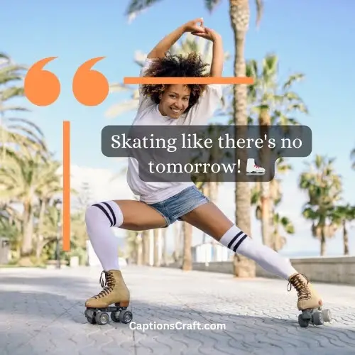 Superb Roller Skating Instagram Captions (Writers Choice)Superb Roller Skating Instagram Captions (Writers Choice)