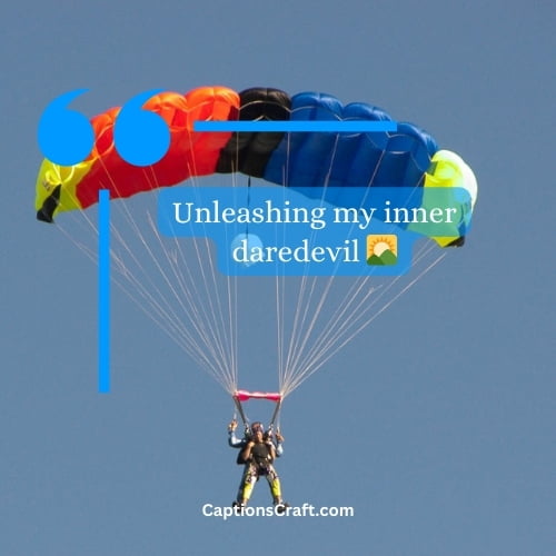Superb Skydiving Captions Instagram (Writers Choice)