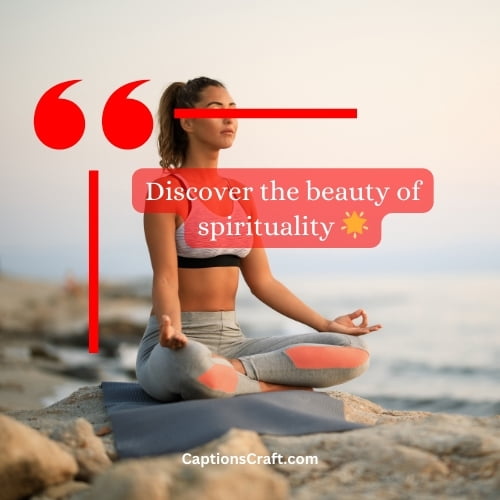 Superb Spirituality Captions For Instagram (Writers Choice)