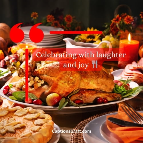 200+ Thanksgiving Captions: Grateful Grams Galore! 2 Superb Thanksgiving Instagram Captions (Writers Choice)