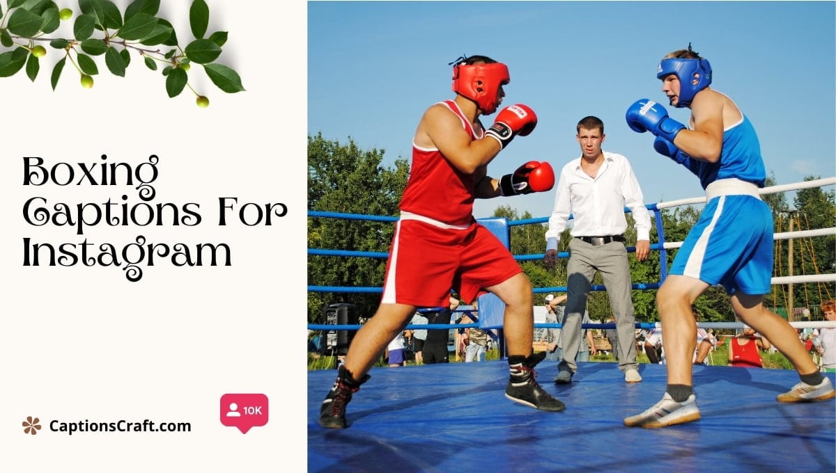 Ultimate Boxing Captions For Instagram: 200+ Knockout Punchlines!