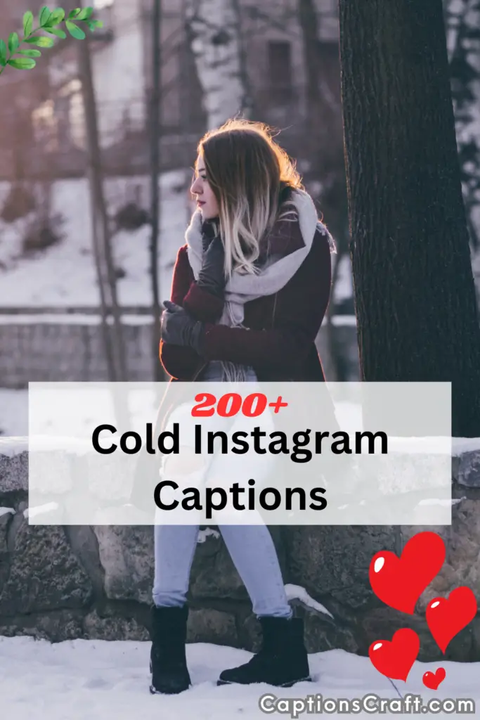 Cold Instagram Captions