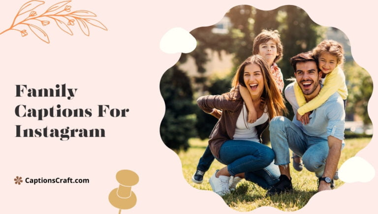 family captions for instagram