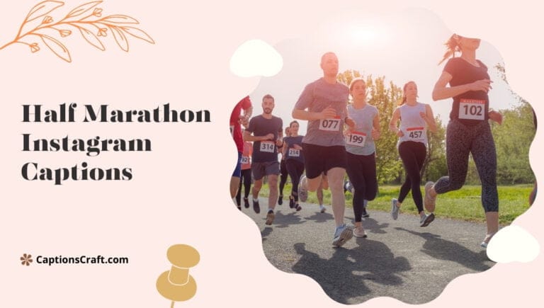 half marathon instagram captions