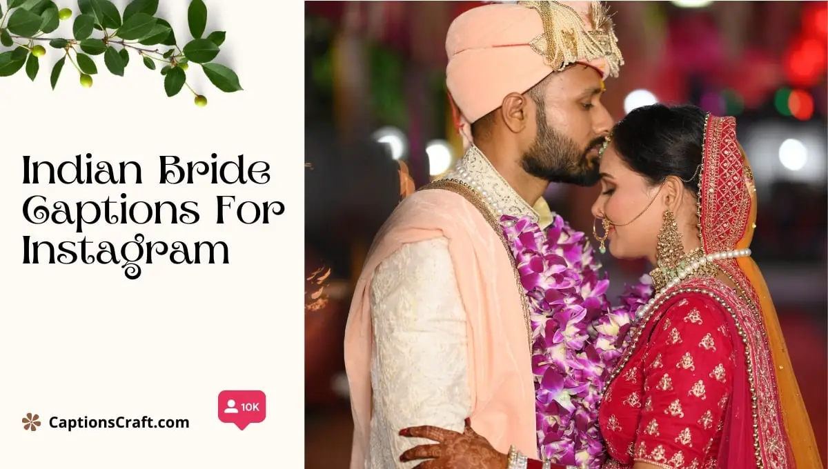 Indian Bride Captions For Instagram