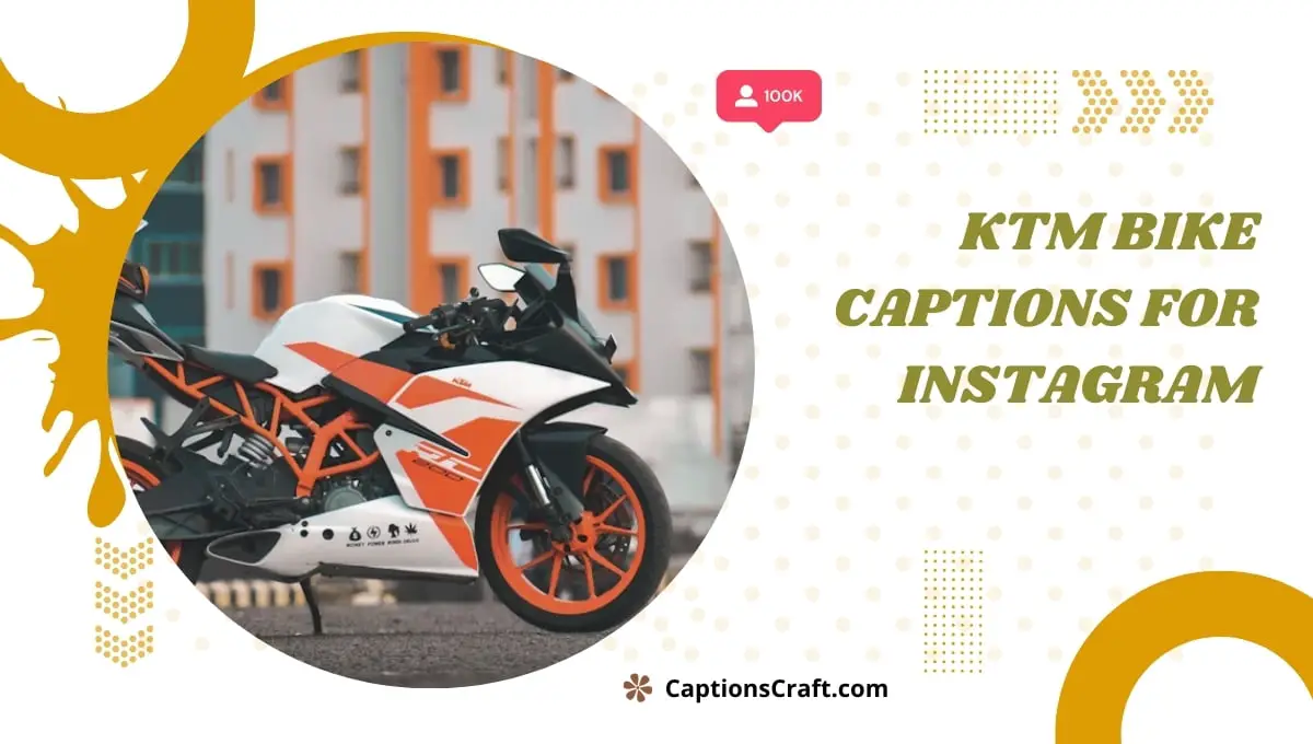 KTM Bike Captions For Instagram