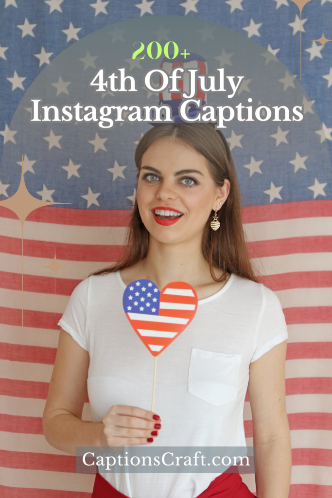 4th Of July Instagram Captions