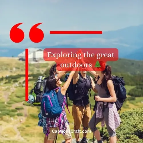 Best hike captions for Instagram