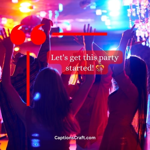 Best party captions for Instagram