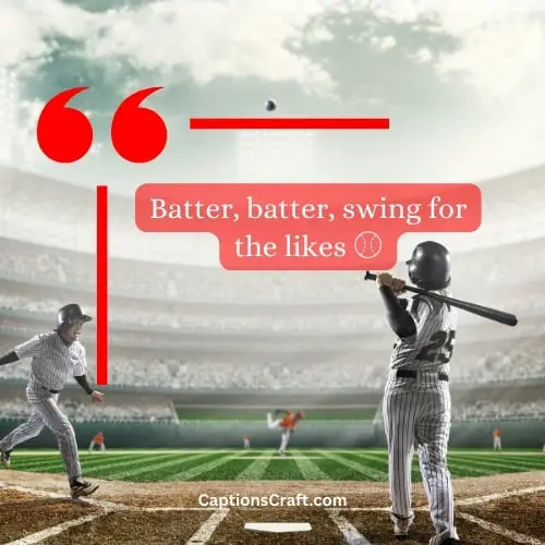 Hilarious Instagram Captions For Baseball