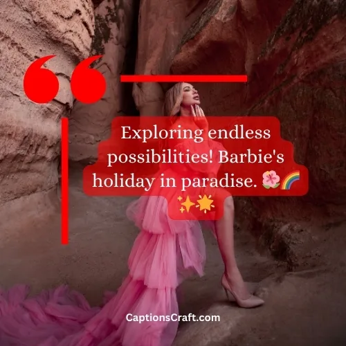 Superb Barbie Movie Captions For Instagram (Writers Choice)