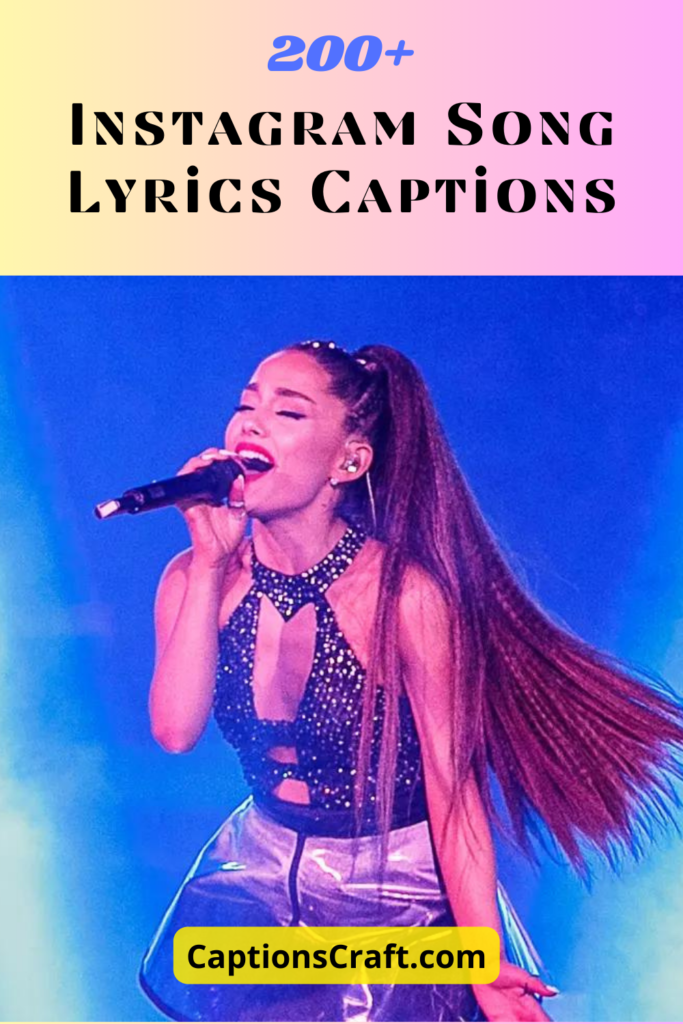 Instagram Song Lyrics Captions