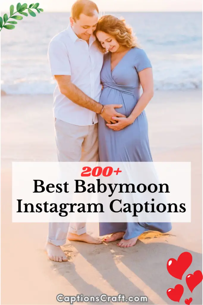 Best Babymoon Instagram Captions