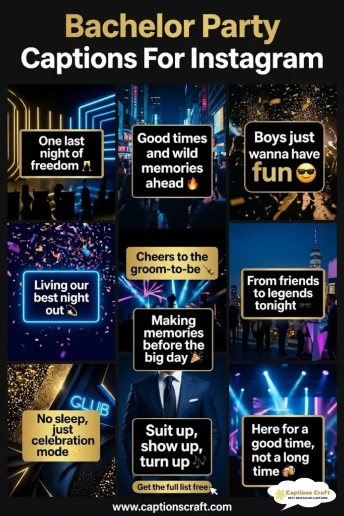 Get Ready for Fun with 135+ Bachelor Party Captions For Instagram and Quotes