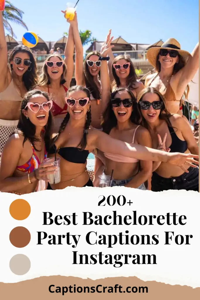 Best Bachelorette Party Captions For Instagram