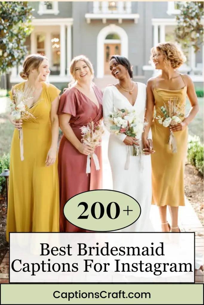 Best Bridesmaid Captions For Instagram