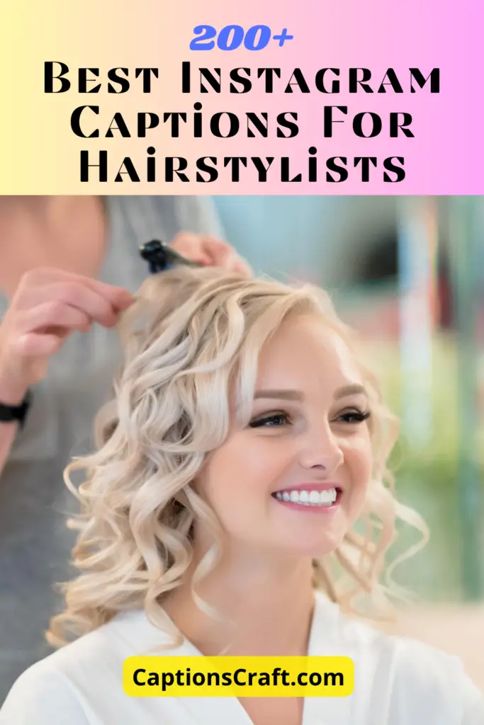 Best Instagram Captions For Hairstylists