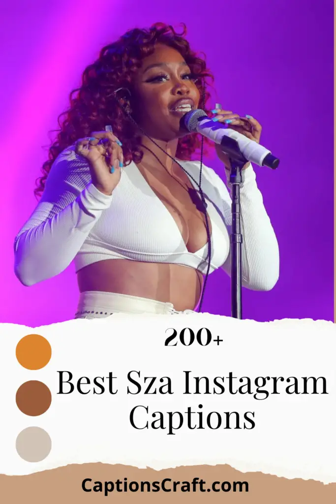Best Sza Instagram Captions