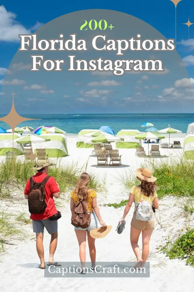 Florida Captions For Instagram
