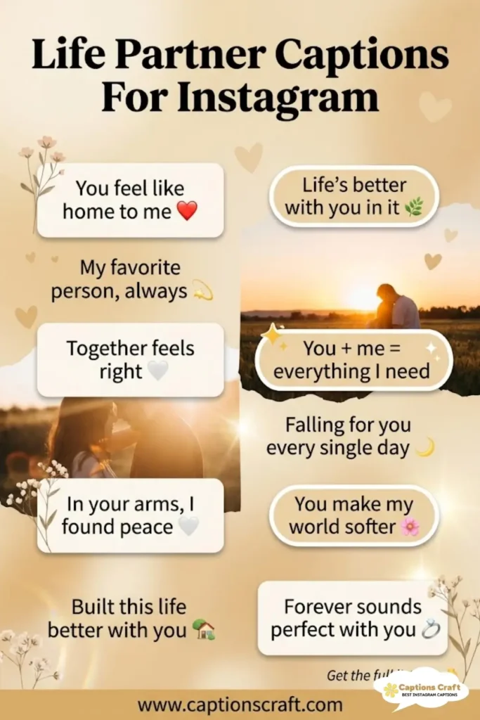 135+ Heartfelt Life Partner Captions For Instagram And Quotes to Celebrate Your Love