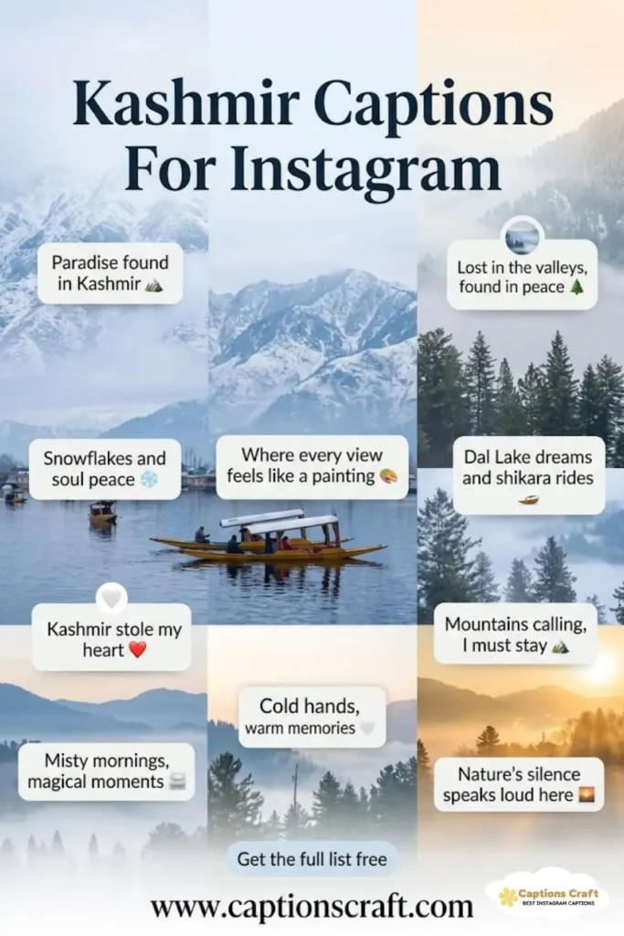 145+ Inspiring Kashmir Captions For Instagram And Quotes to Capture Your Journey
