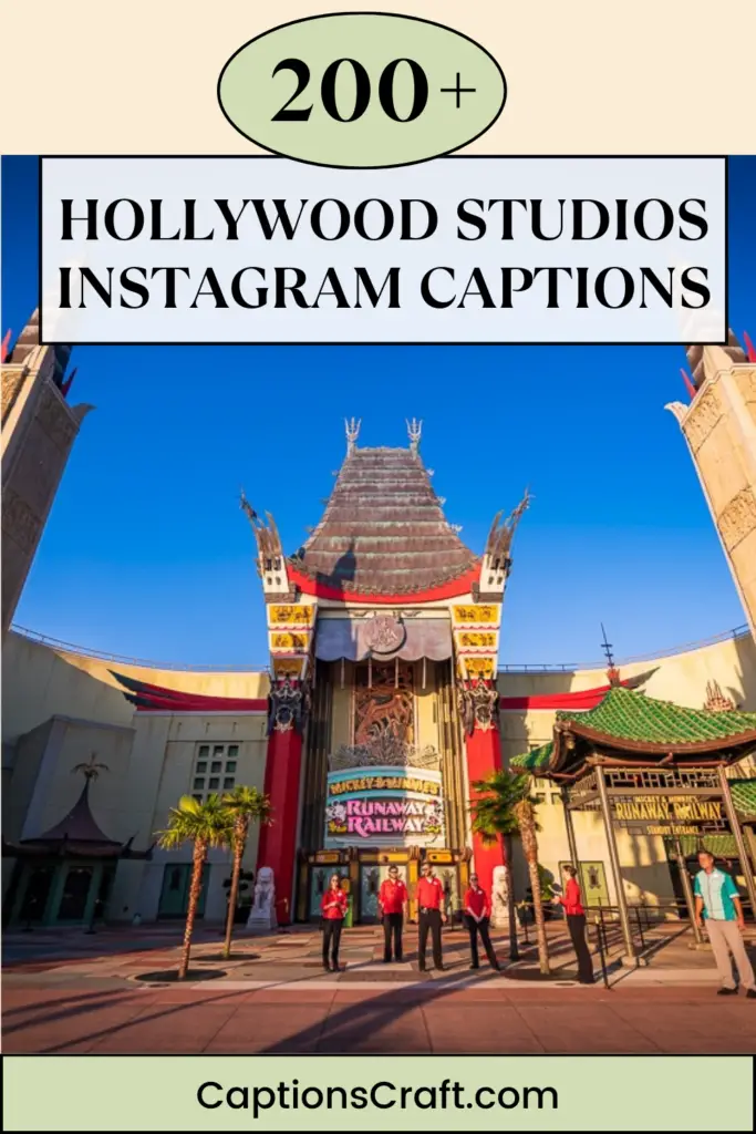 Hollywood Studios Instagram Captions
