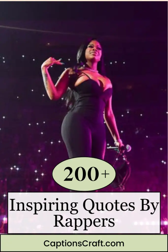 Inspiring Quotes By Rappers