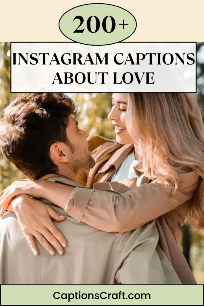 Instagram Captions About Love