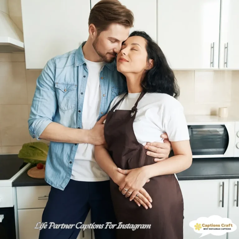 Life Partner Captions For Instagram