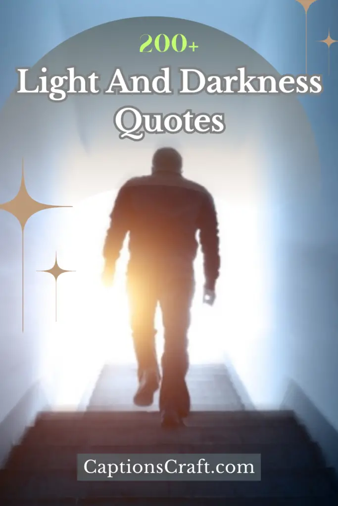 Light And Darkness Quotes