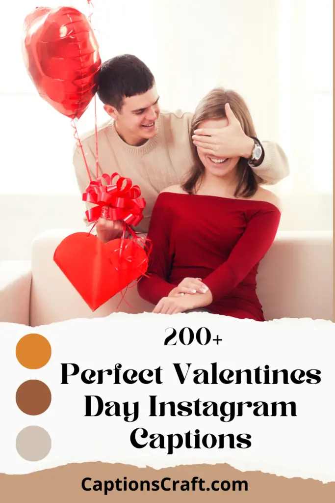 Perfect Valentines Day Instagram Captions