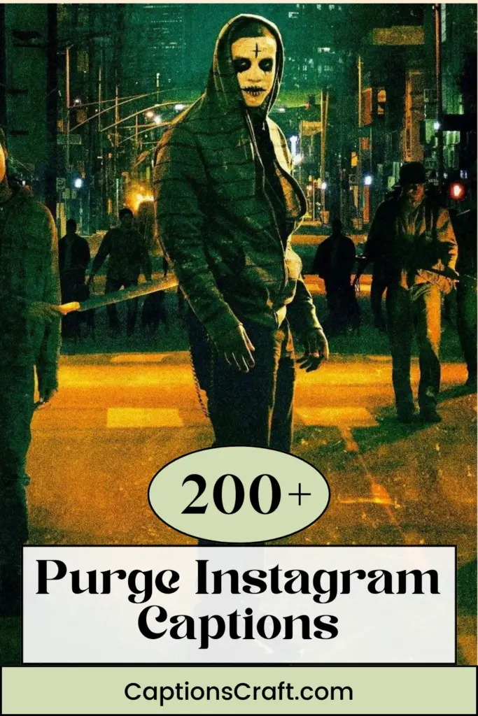 Purge Instagram Captions