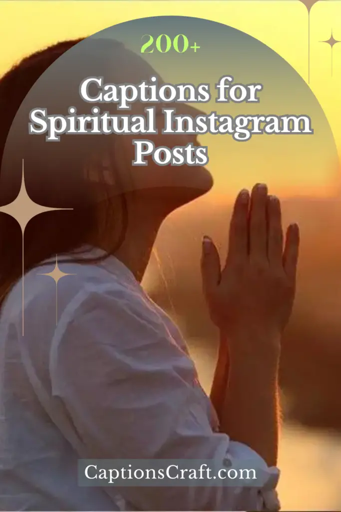 Spiritual Captions For Instagram