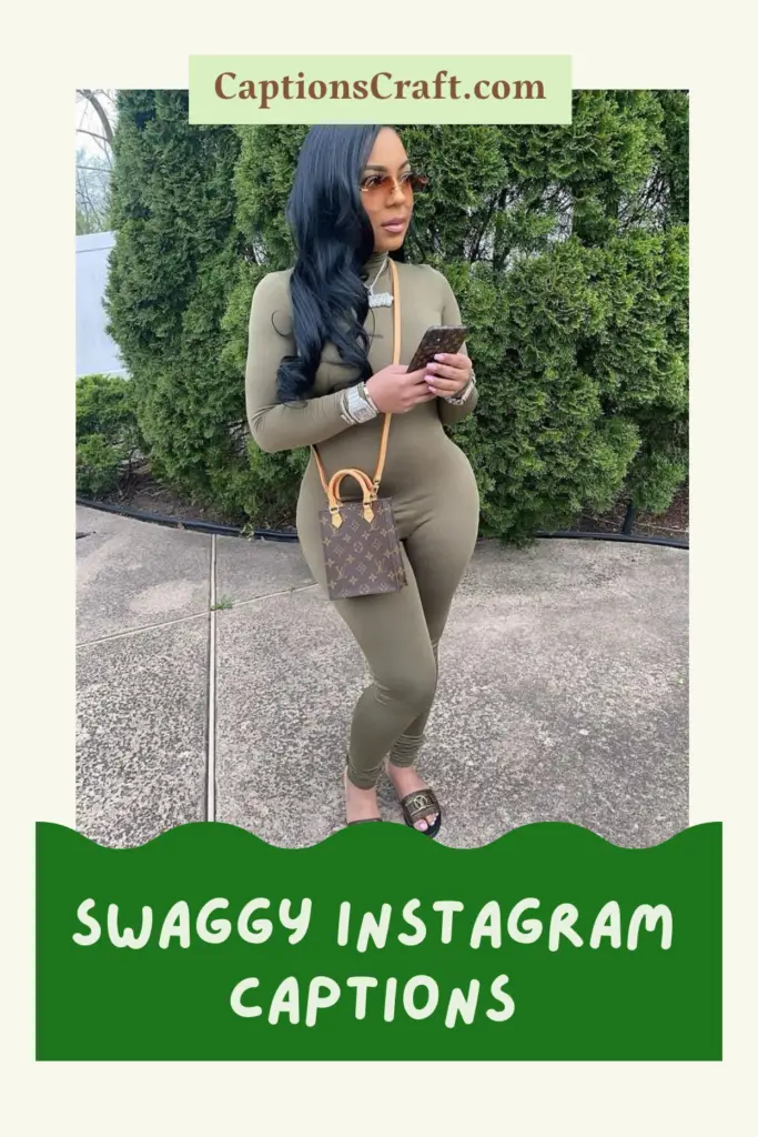 Swaggy Instagram Captions
