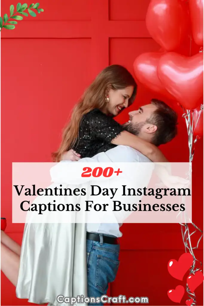 Valentines Day Instagram Captions For Businesses