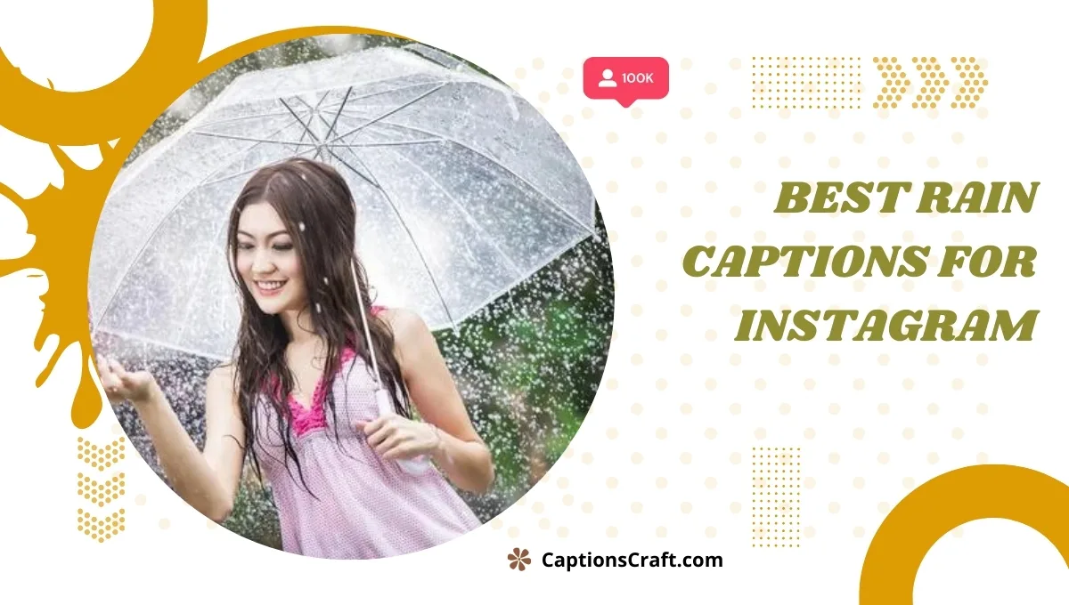 Best Rain Captions For Instagram
