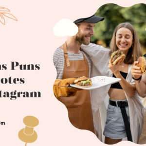 200+ Burger Captions Puns And Quotes For Instagram to Sizzle Your Feed