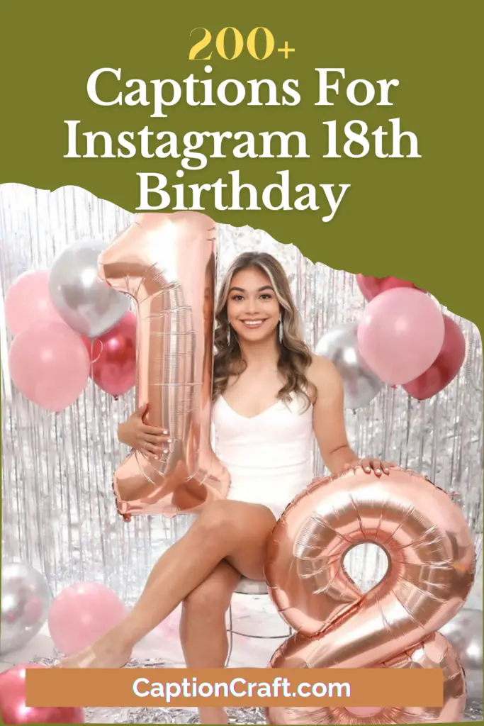 captions for instagram 18th birthday