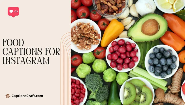 food captions for instagram