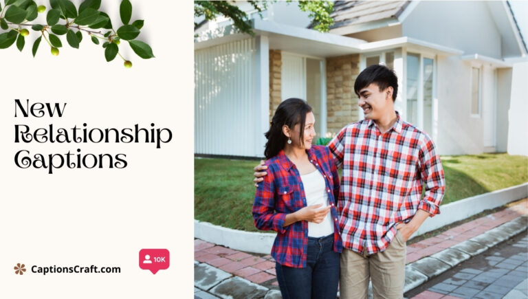 new relationship captions