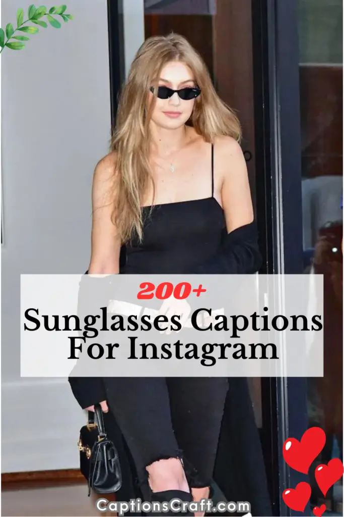 sunglasses captions for Instagram