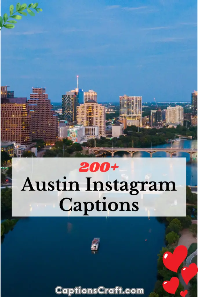 Austin Instagram Captions
